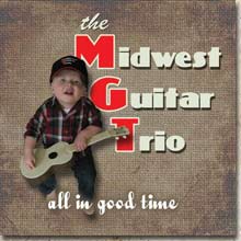 All in Good time - Midwest Guitar Trio