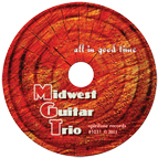 CD, Midwest Guitar Trio - All In Good Time